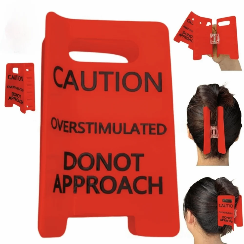Novelty Caution Sign Hair Claw Clip Warning Message Thick Hairs Design Overstimulated Hair Clip Sensory Input Safety Awareness